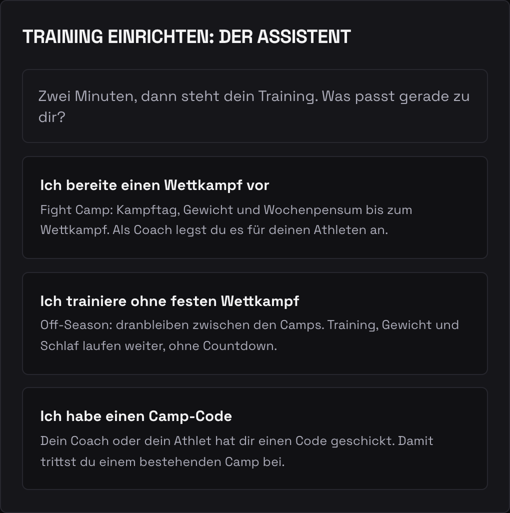 Erster Schritt des Assistenten mit den drei Wegen: Wettkampf vorbereiten, ohne Wettkampf trainieren, Camp-Code